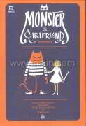 Monster & Girlfriend (ปีศาจกับหญิงสาว)
