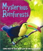 Fast Facts! Mysterious Rainforests