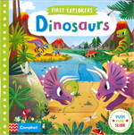 First Explorers: Dinosaurs