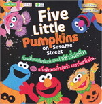 Five Little Pumpkins on Sesame Street