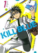 KILL BLUE เล่ม 1